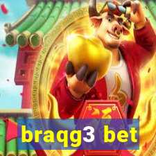 braqg3 bet